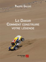 Le Dakar Comment construire votre légende