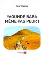 YAOUNDÉ BABA - MÊME PAS PEUR !