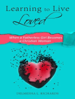 Learning to Live Loved