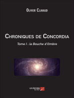 Chroniques de Concordia: Tome I : la Bouche d'Ombre