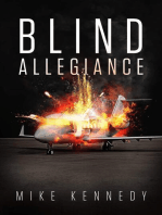 Blind Allegiance