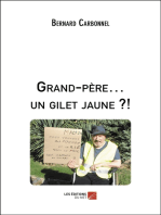 Grand-père… un gilet jaune ?!