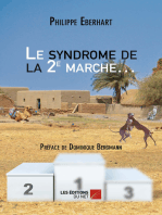 Le syndrome de la 2e marche…