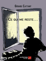 Ce qui me reste…