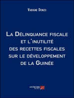 La Délinquance fiscale et l'inutilité des recettes fiscales sur le développement de la Guinée