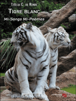 Tigre blanc: Mi-Songs Mi-Poèmes