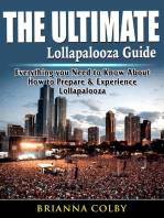 The Ultimate Lollapalooza Guide: Everything you Need to Know About How to Prepare & Experience Lollapalooza