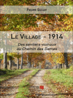 Le village – 1914 : Des sentiers vicinaux au Chemin des Dames