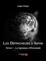 Les Défricheurs d'Infini: Tome I : La tigresse d'Encelade
