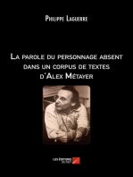 La parole du personnage absent dans un corpus de textes d'Alex Métayer