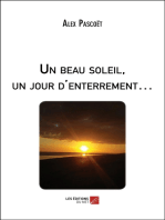 Un beau soleil, un jour d'enterrement…