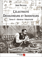 L'électricité - Découvreurs et Inventeurs: Tome II