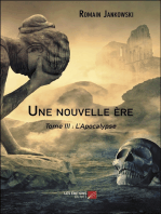 Une nouvelle ère: Tome III : L’Apocalypse