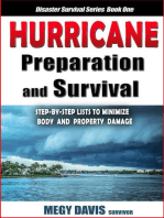 Hurricane Preparedness and Survival: Step-by-Step Lists to Minimize Body and Property Damage