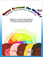 Queer Around the World Too: LGBTQ+ True Stories Anthology