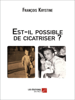 Est-il possible de cicatriser ?