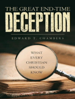 The Great End-Time Deception: What Every Christian Should Know