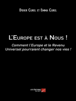 L'Europe est à Nous !: Comment l’Europe et le Revenu Universel pourraient changer nos vies !