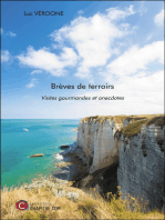 Brèves de terroirs: Visites gourmandes et anecdotes