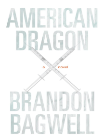 American Dragon by Brandon Bagwell (Ebook) - Read free for 30 days