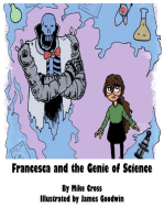 Francesca and the Genie of Science