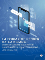 La forma de vender ha cambiado: Evolución o muerte de las marcas