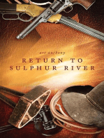 Return to Sulphur River