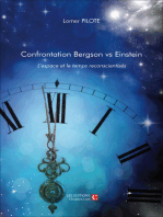 Confrontation Bergson vs Einstein. L'espace et le temps reconscientisés