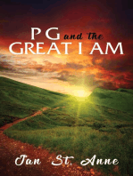 PG and the GREAT I AM