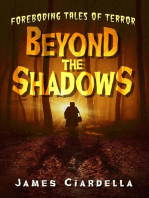 Beyond the Shadows: Foreboding Tales of Terror