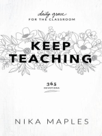 Keep Teaching: Daily Grace for the Classroom