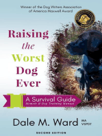 Raising the Worst Dog Ever: A Survival Guide