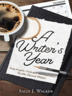 A WRITER'S YEAR: Daily Insights, Challenges, and Inspirations for the Devout Writer