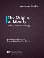 The Origins of Liberty: An Essay in Platonic Ontology