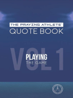 The Praying Athlete Quote Book Vol. 1 Playing the Game