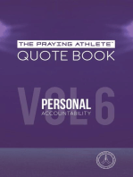 The Praying Athlete Quote Book Vol. 6 Personal Accountability: Vol. 6 Personal Accountability
