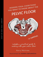 Modern Yoga: Everything You Want to Know About the Pelvic Floor