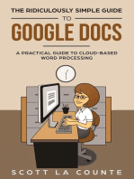 The Ridiculously Simple Guide to Google Docs: A Practical Guide to Cloud-Based Word Processing