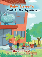 Baby Carrots Visit to Aquarium