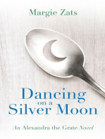 Dancing on a Silver Moon