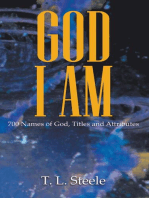 God - I AM: 700 Names of God, Titles and Attributes