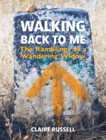 Walking Back to Me: The Ramblings of a Wandering Widow