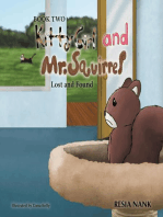KittyGirl and Mr. Squirrel: Lost and Found Book 2