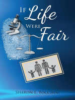 If Life Were Fair