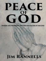 Peace of God: Finding and Preserving that Precious Factor in our Lives