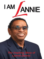 I AM LANNIE: The Inspiring Story of Lannie Dennis