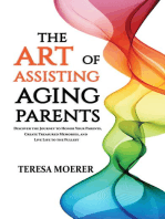 The Art of Assisting Aging Parents
