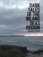 Dark Tales of the Inland Seas Region