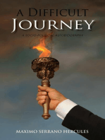 A Difficult Journey: A Socio-political Autobiography