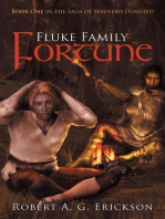 Fluke Family Fortune: Book One in the Saga of Maynerd Dumsted